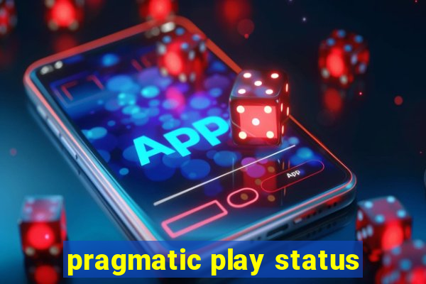 pragmatic play status